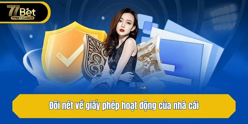 Đôi nét về giấy phép hoạt động của nhà cái
